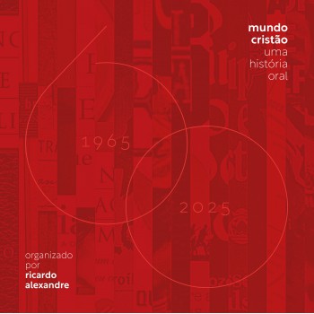 Mundo Cristão: Uma História Oral