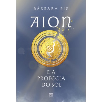 Aion E A Profecia Do Sol