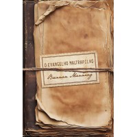 O Evangelho Maltrapilho (nova Edição)