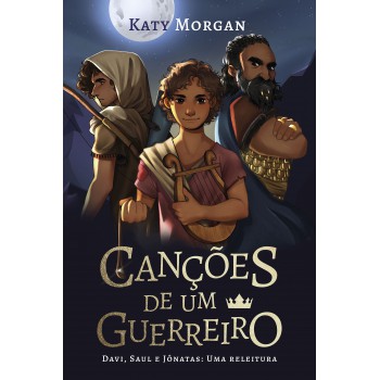 Canções De Um Guerreiro