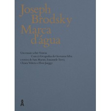 Marca Dágua: Um Ensaio Sobre Veneza