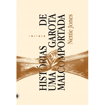 Histórias De Uma Garota Malcomportada