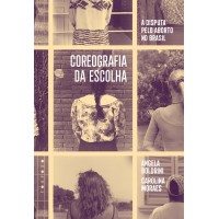 Coreografia Da Escolha