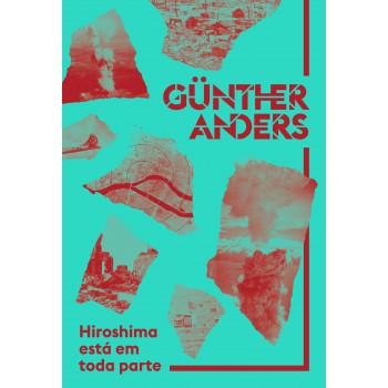 Hiroshima Está Em Toda Parte