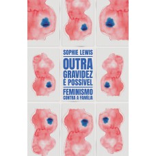 Outra Gravidez é Possível