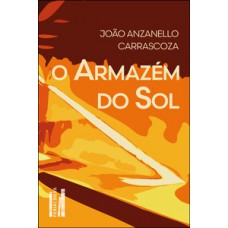 O Armazém Do Sol