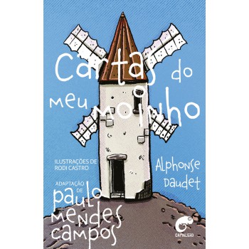 Cartas Do Meu Moinho