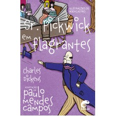 Sr. Pickwick Em Flagrantes