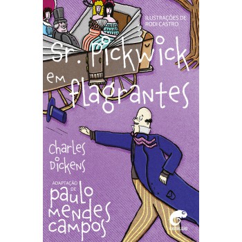 Sr. Pickwick Em Flagrantes