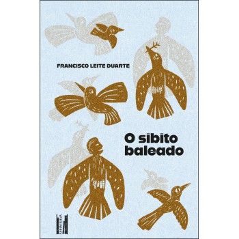 O Sibito Baleado
