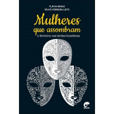 Mulheres Que Assombram