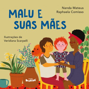 Malu E Suas Mães - Coleção Malu - 1ª Edição 2024