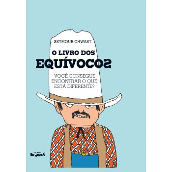 O Livro Dos Equívocos: Você Consegue Encontrar O Que Está Diferente?