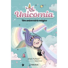 Unicórnia Vol. 2 - Um Aniversário Mágico