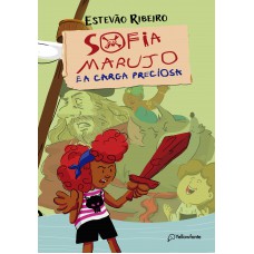 Sofia Marujo E A Carga Preciosa