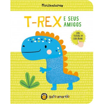 Minitexturas: T-rex E Seus Amigos