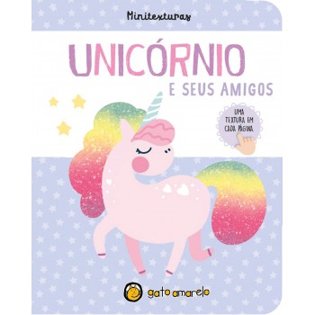 Minitexturas: Unic-rnio E Seus Amigos