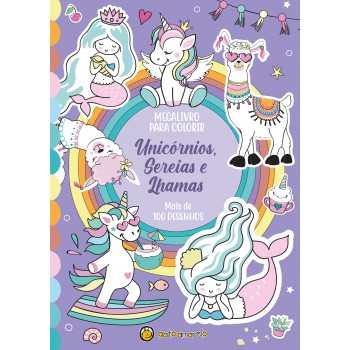 Megalivro Para Colorir: Unic-rnios, Sereias E Lhamas