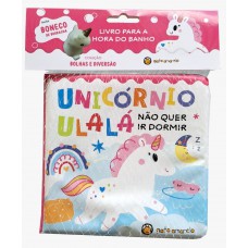 Bolhas De Diversão - Unic-rnio Ulalá: Unic-rnio Ulalá