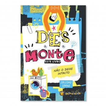 Desmonte Este Livro: Não O Deixe Intacto Desmonte Este Livro: Não O Deixe Intacto