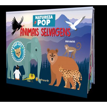 Natureza Pop - Animais Selvagens: Animais Selvagens