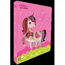 Olhe Por Dentro - Bel, O Unic-rnio: Bel, O Unic-rnio
