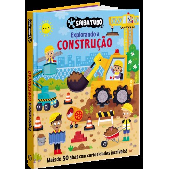 Saiba Tudo - Explore A Construção