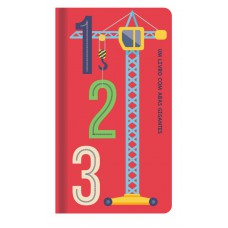 1 2 3: Um Livro Com Abas Gigantes