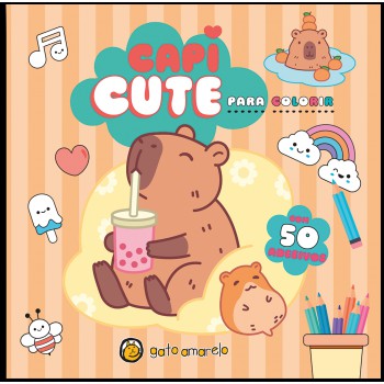Capi Un Para Colorir: Capivara Para Colorir Com 50 Adesivos Capi Un Para Colorir: Capivara Para Colorir Com 50 Adesivos