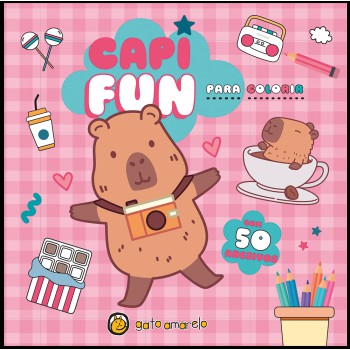 Capi Cute Para Colorir: Capivara Para Colorir Com 50 Adesivos Capi Cute Para Colorir: Capivara Para Colorir Com 50 Adesivos