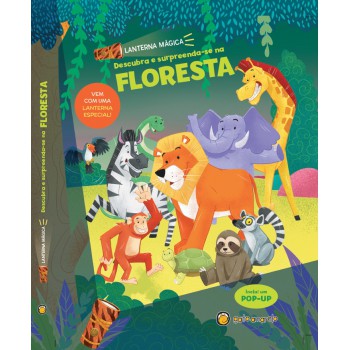 Descubra E Surpreenda-se Na Floresta