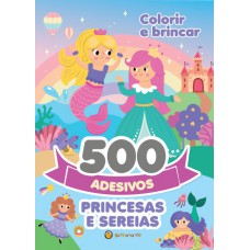 500 Adesivos - Princesas E Sereias