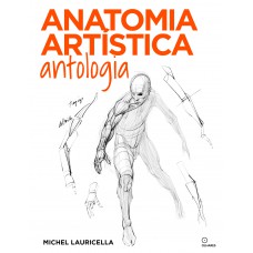 Anatomia Artística - Antologia