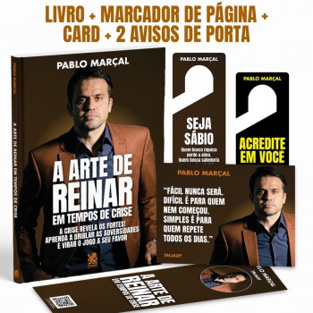 A Arte De Reinar Em Tempos De Crise - Pablo Marçal