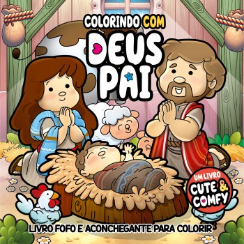 Colorindo Com Deus Pai - Um Livro Cute & Comfy - Livro De Colorir Adulto