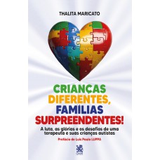 Crianças Diferentes Amílias Surpreendentes