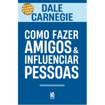 Como Azer Amigos E Influenciar Pessoas
