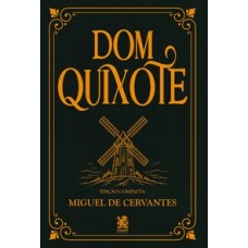 Dom Quixote - Miguel De Cervantes