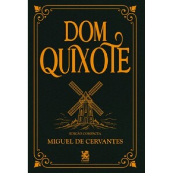 Dom Quixote - Miguel De Cervantes