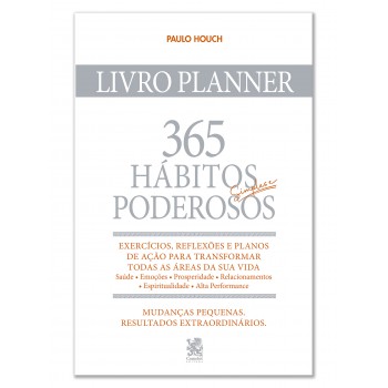 365 Hábitos Simples E Poderosos - Livro Planner