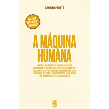 A Máquina Humana | Um Guia Essencial E Inovador