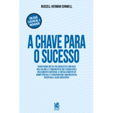 A Chave Para O Sucesso | Um Guia Essencial E Inovador