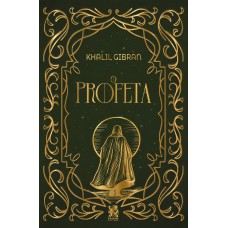 O Profeta - Khalil Gibran