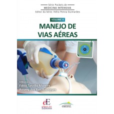 Série Pocket De Medicina Intensiva - Manejo De Vias Aéreas