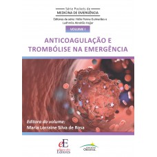 Pocket Anticoagulação E Tromb-lise Em Medicina De Emergência