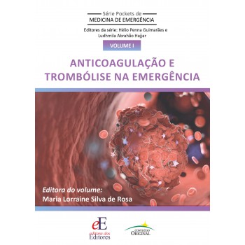 Pocket Anticoagulação E Tromb-lise Em Medicina De Emergência
