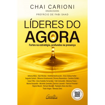 Líderes Do Agora: Ortes Na Estratégia, Profundos Na Presença