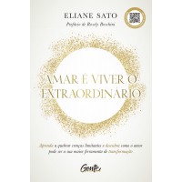 Amar é Viver O Extraordinário