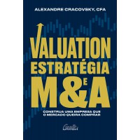 Valuation, Estratégia E M&a