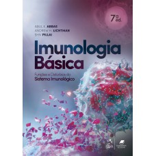 Imunologia Básica - Unções E Distúrbios Do Sistema Imunol-gico